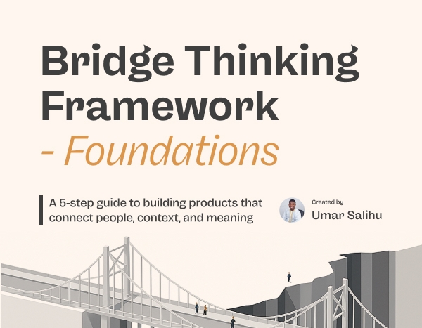 Bridge Thinking Framework - Foundations